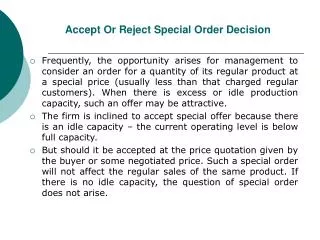 Accept Or Reject Special Order Decision