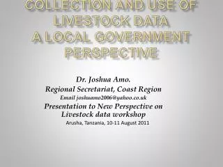 Collection and Use of Livestock Data A Local Government Perspective