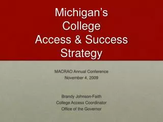 Michigan’s College Access &amp; Success Strategy