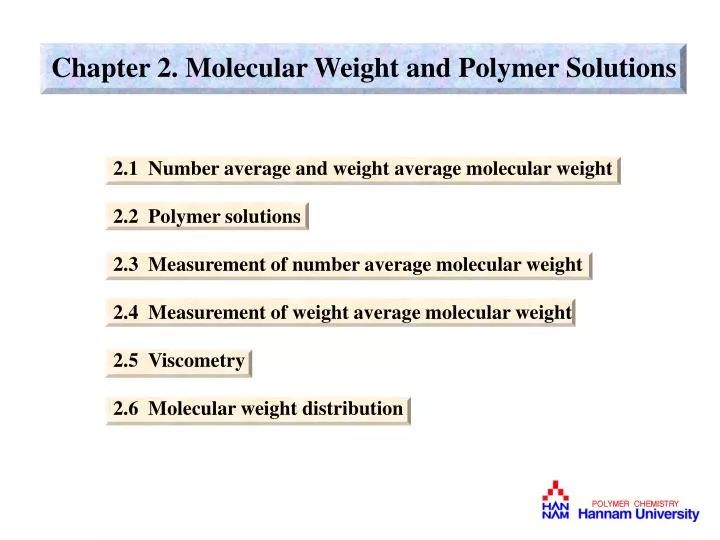 chapter 2 molecular weight and polymer solutions