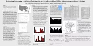 Estimating American pre-settlement forest parameters from General Land Office data: problems and some solutions .