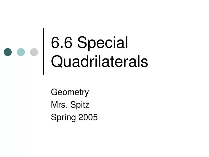 6 6 special quadrilaterals
