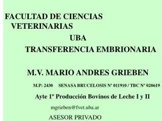 FACULTAD DE CIENCIAS VETERINARIAS UBA TRANSFERENCIA EMBRIONARIA M.V