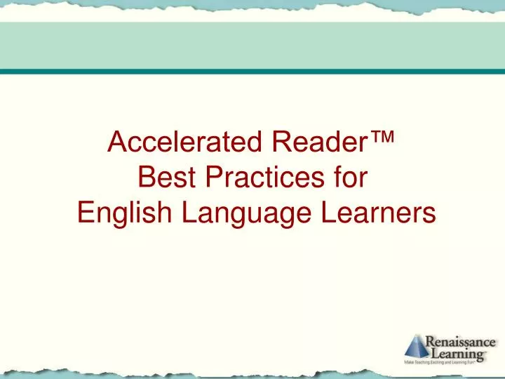accelerated reader best practices for english language learners