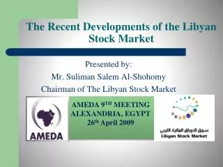 The Recent Developments of the Libyan Stock Market