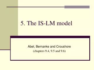 5. The IS-LM model