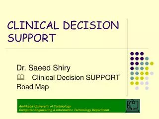 CLINICAL DECISION SUPPORT