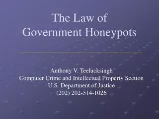 The Law of Government Honeypots