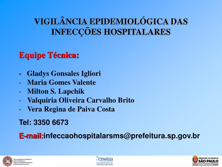 vigil ncia epidemiol gica das infec es hospitalares