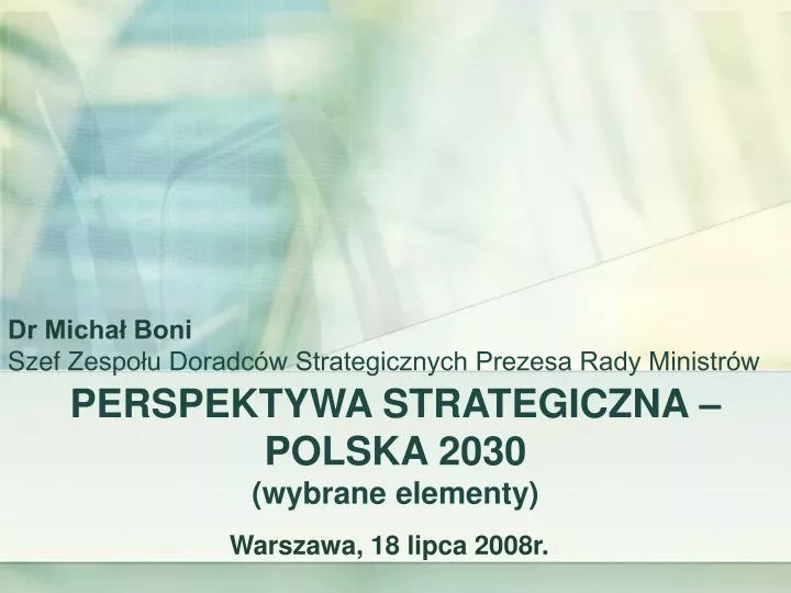 perspektywa strategiczna polska 2030 wybrane elementy