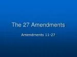The 27 Amendments - slide 1