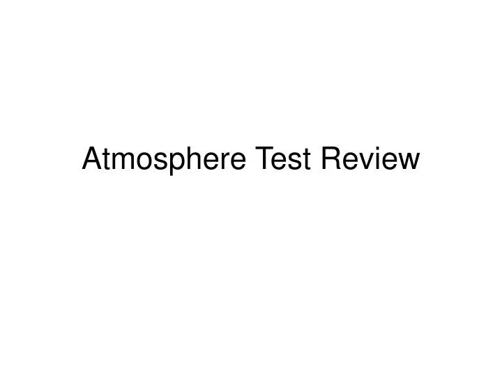 atmosphere test review