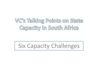 VC’s Talking Points on State Capacity in South Africa