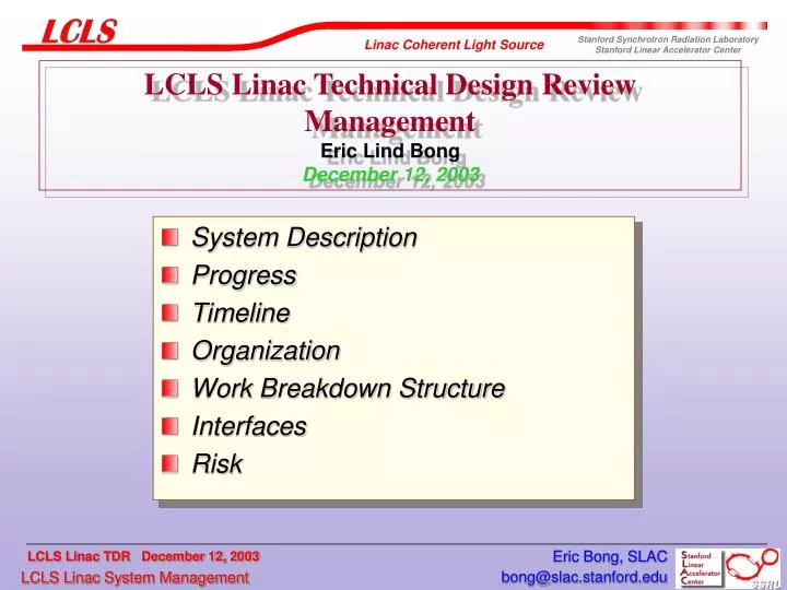 lcls linac technical design review management eric lind bong december 12 2003