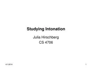 Studying Intonation