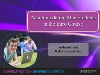 Accommodating Mac Students in the Intro Course
