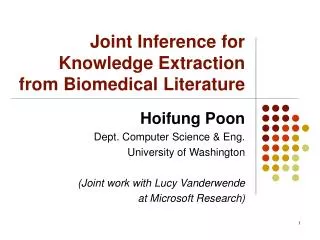 Joint Inference for Knowledge Extraction from Biomedical Literature