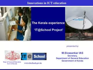 The Kerala experience ‘IT@School Project’