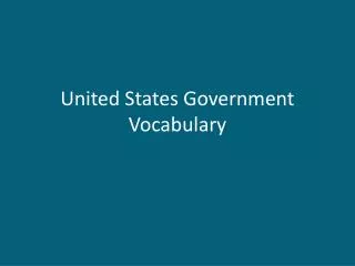 United States Government Vocabulary