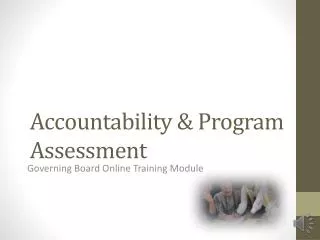 Accountability &amp; Program Assessment