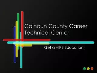 Calhoun County Career Technical Center