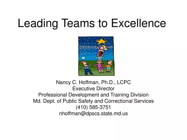 leading teams to excellence