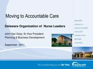 Moving to Accountable Care