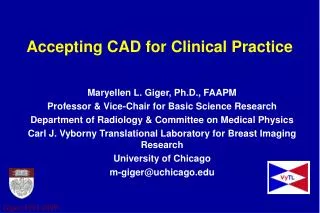 Accepting CAD for Clinical Practice