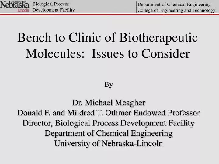 bench to clinic of biotherapeutic molecules issues to consider