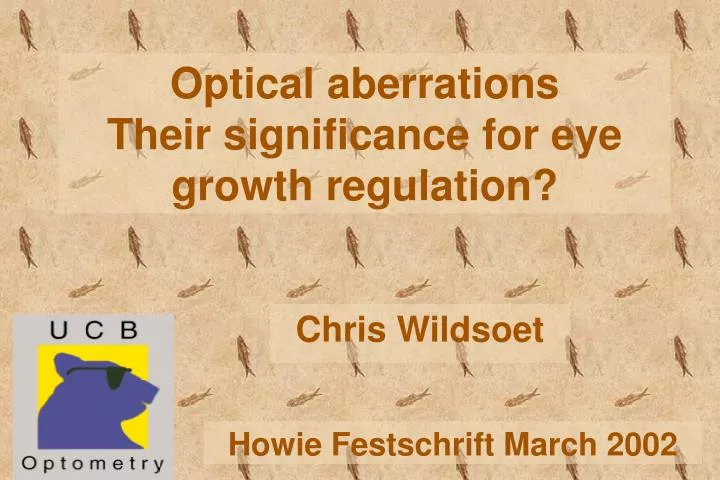 optical aberrations their significance for eye growth regulation