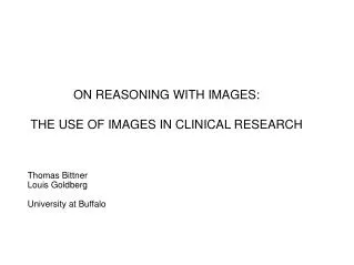 ON REASONING WITH IMAGES: THE USE OF IMAGES IN CLINICAL RESEARCH