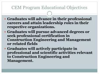 CEM Program Educational Objectives