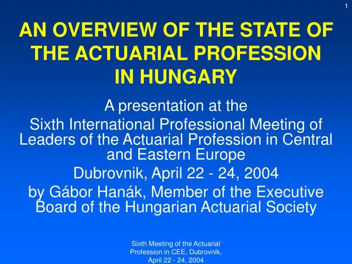 an overview of the state of the actuarial profession in hungary