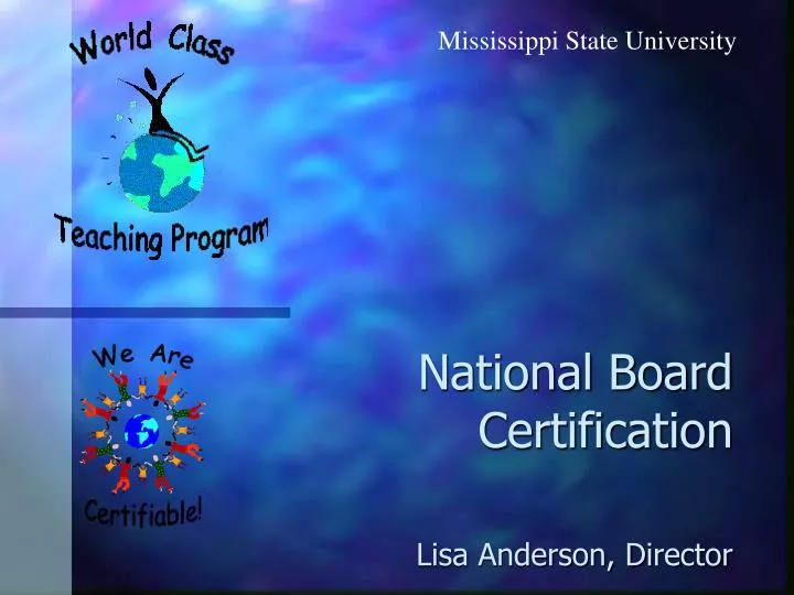 national board certification lisa anderson director