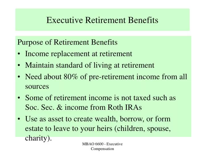 executive retirement benefits