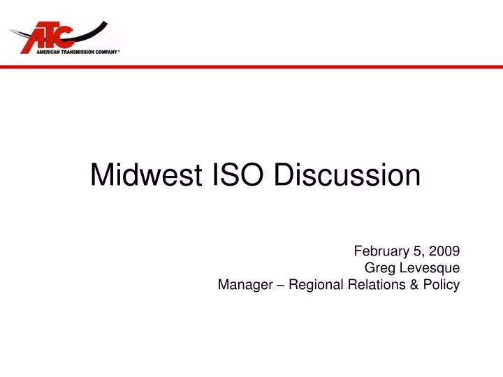 midwest iso discussion
