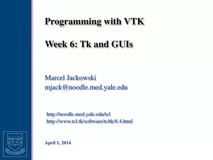 programming with vtk week 6 tk and guis