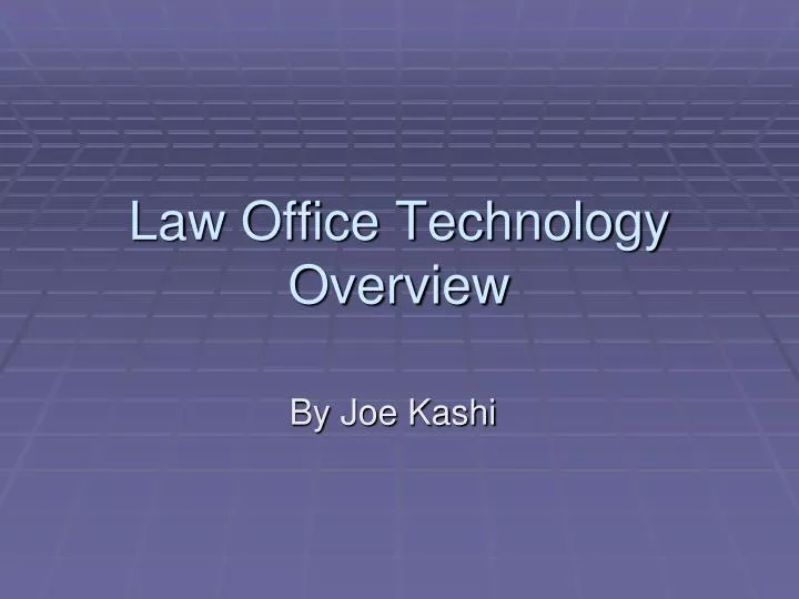 law office technology overview