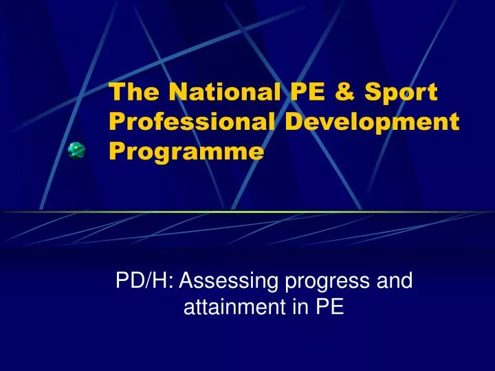 the national pe sport professional development programme