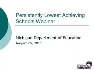 Persistently Lowest Achieving Schools Webinar