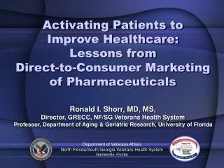 Activating Patients to Improve Healthcare: Lessons from Direct-to-Consumer Marketing of Pharmaceuticals