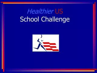 Healthier US School Challenge