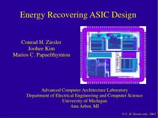 Energy Recovering ASIC Design