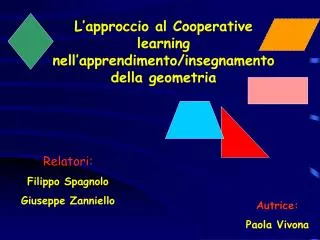 L’approccio al Cooperative learning nell’apprendimento/insegnamento della geometria