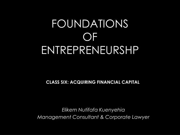 foundations of entrepreneurshp