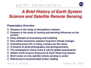 Pioneers in the study of atmospheric motions Pioneers in the study of cooling and warming influences on the surface Earl