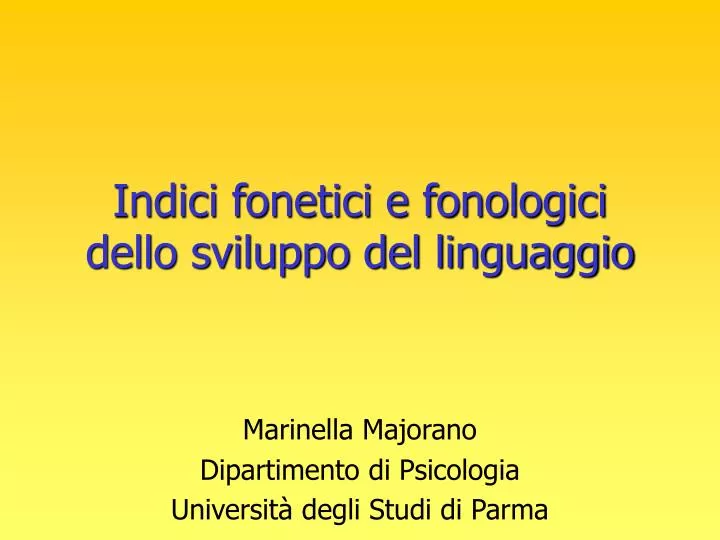 indici fonetici e fonologici dello sviluppo del linguaggio