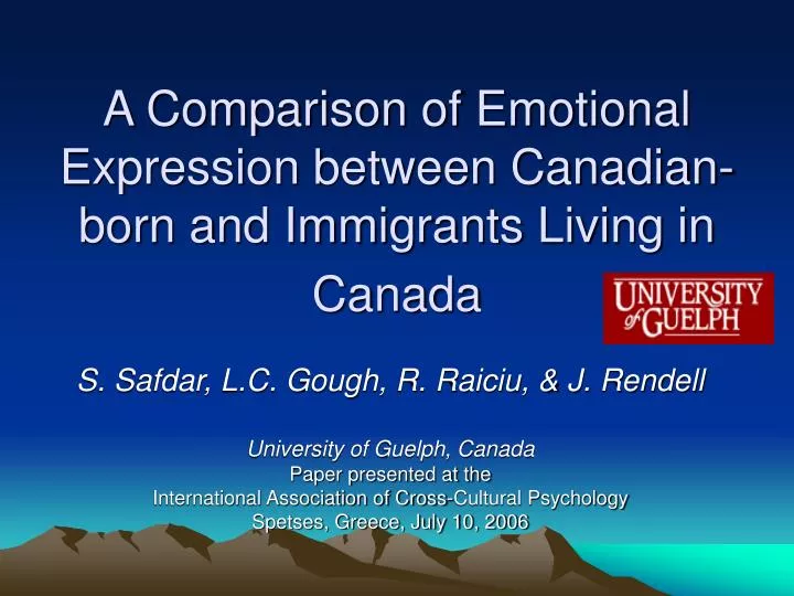 a comparison of emotional expression between canadian born and immigrants living in canada
