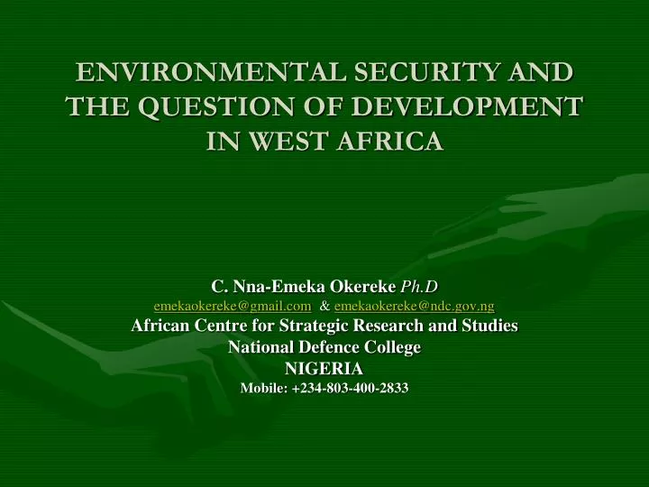 environmental security and the question of development in west africa