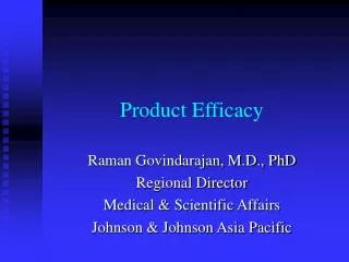 Product Efficacy